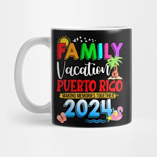 Family Vacation Puerto Rico 2024 Making Memories Mug